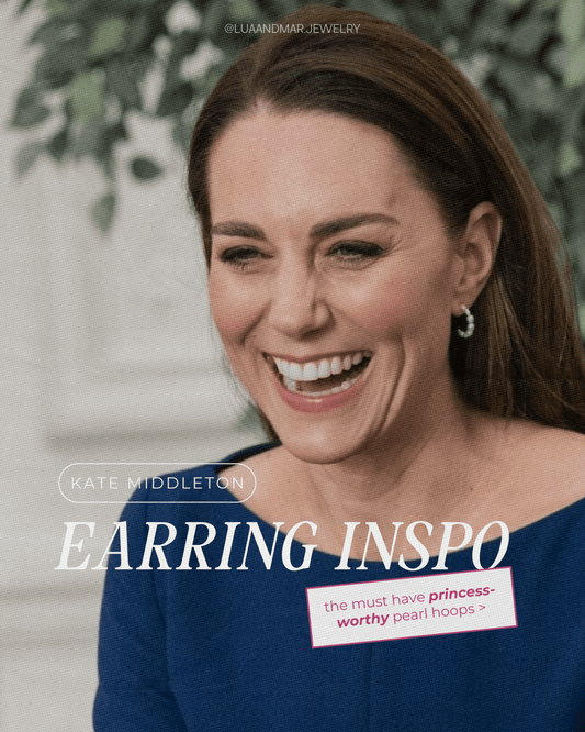 Kate Middleton earring inspiration - Lua and Mar